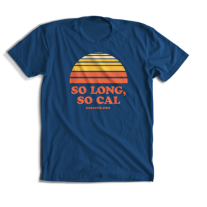 T-Shirt - So Long, So Cal